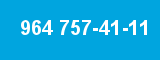964 757-41-11